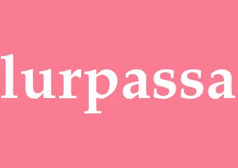 Synonym lurpassa