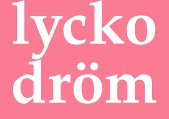 Synonym lyckodröm