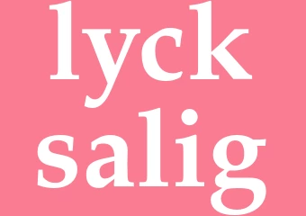 Synonym lycksalig