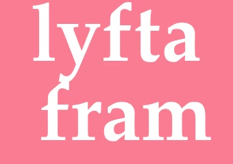 Synonym lyfta fram