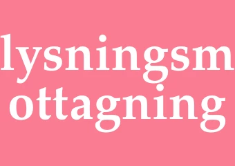 Synonym lysningsmottagning