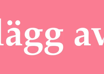Synonym lägg av