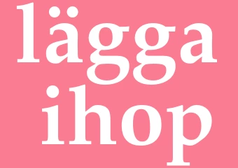 Synonym lägga ihop