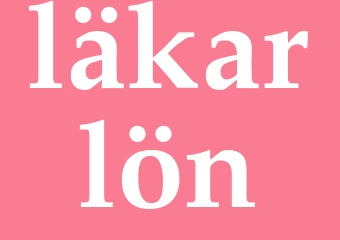 Synonym läkarlön