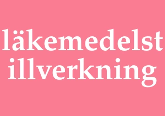 Synonym läkemedelstillverkning