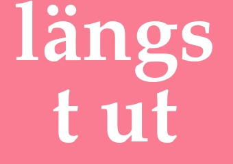 Synonym längst ut
