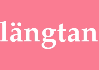 Synonym längtan