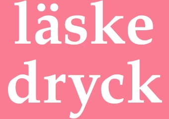 Synonym läskedryck