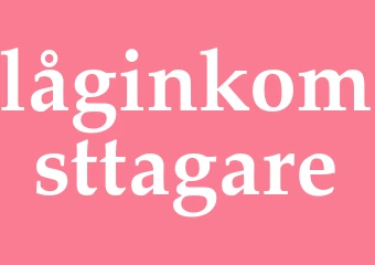 Synonym låginkomsttagare
