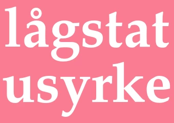 Synonym lågstatusyrke