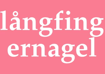Synonym långfingernagel