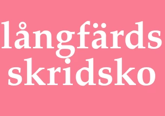 Synonym långfärdsskridsko