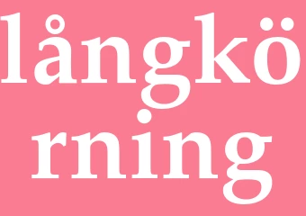 Synonym långkörning