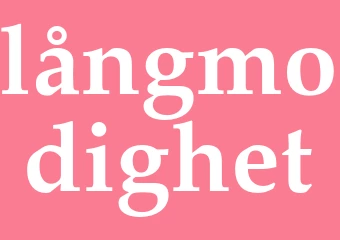 Synonym långmodighet