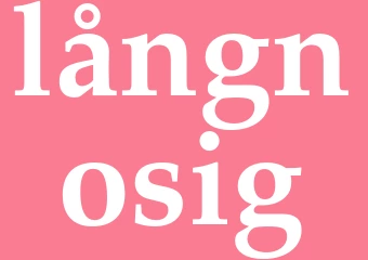 Synonym långnosig