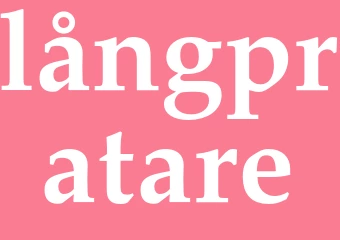 Synonym långpratare