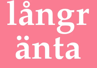 Synonym långränta
