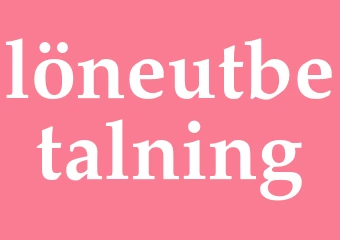 Synonym löneutbetalning
