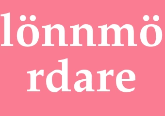Synonym lönnmördare