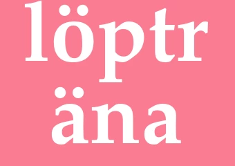 Synonym löpträna