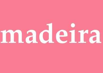 Synonym madeira
