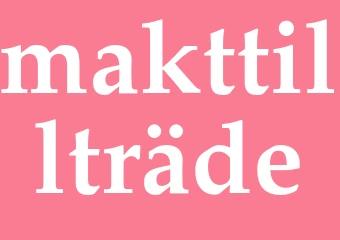Synonym makttillträde