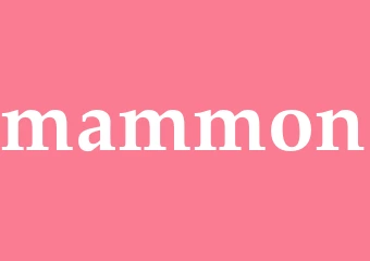 Synonym mammon