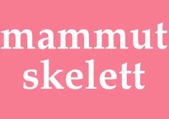 Synonym mammutskelett