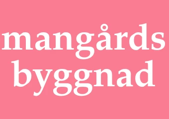 Synonym mangårdsbyggnad
