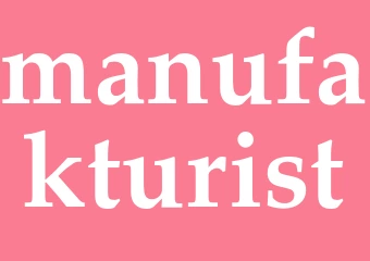 Synonym manufakturist
