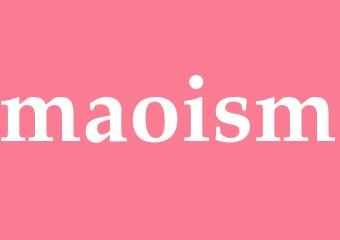 Synonym maoism