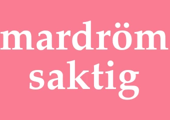 Synonym mardrömsaktig