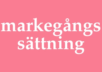 Synonym markegångssättning