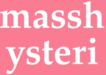 Synonym masshysteri