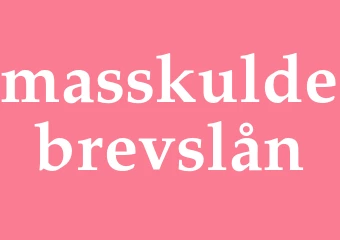 Synonym masskuldebrevslån