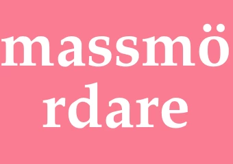 Synonym massmördare