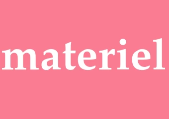 Synonym materiel