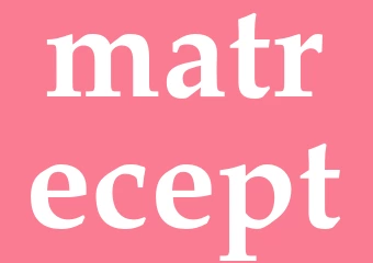Synonym matrecept