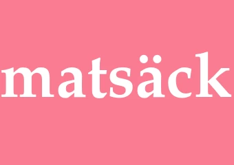 Synonym matsäck