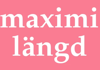 Synonym maximilängd