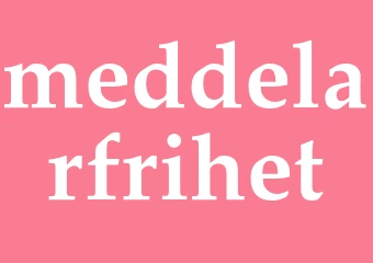 Synonym meddelarfrihet