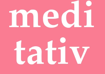 Synonym meditativ