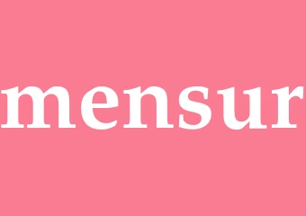Synonym mensur