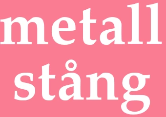 Synonym metallstång