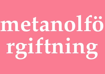 Synonym metanolförgiftning