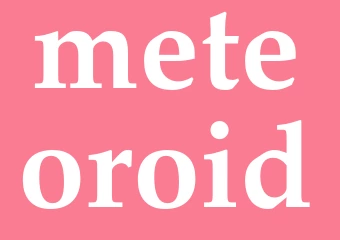 Synonym meteoroid