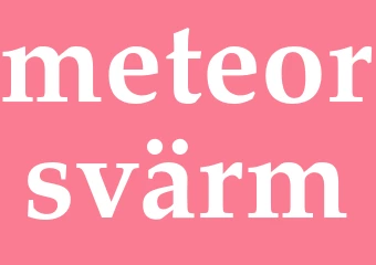 Synonym meteorsvärm
