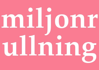Synonym miljonrullning