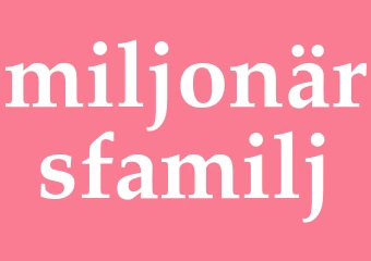 Synonym miljonärsfamilj