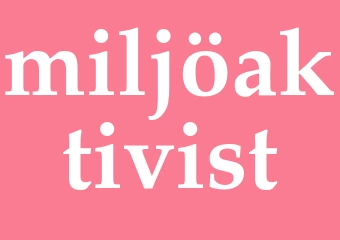 Synonym miljöaktivist